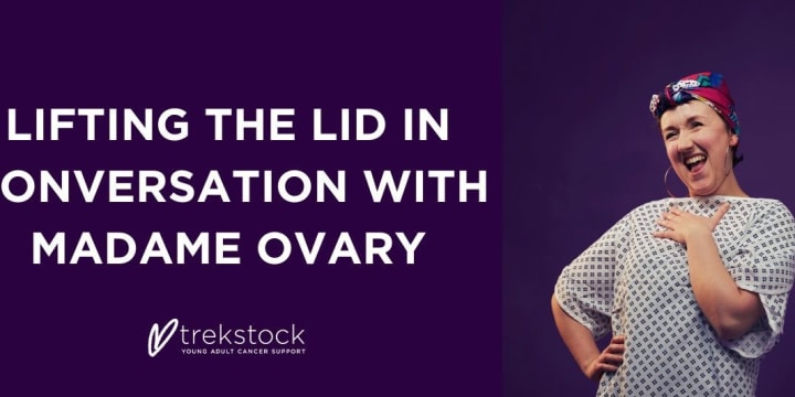 Lifting the Lid in Conversation with Madame Ovary